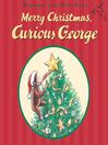 Merry christmas, Curious George